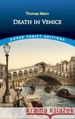 Death in Venice Thomas Mann 9780486287140 Dover Publications