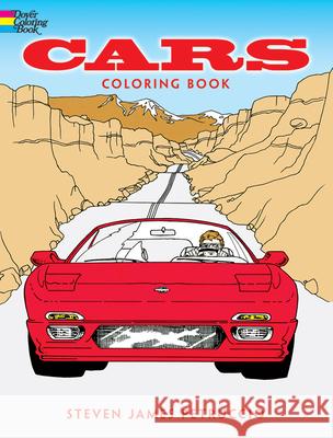 Cars Coloring Book Steven James Petruccio 9780486291277 Dover Publications