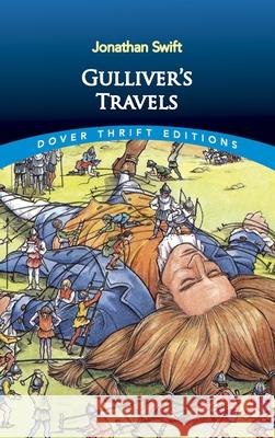 Gulliver's Travels Jonathan Swift 9780486292731 Dover Publications