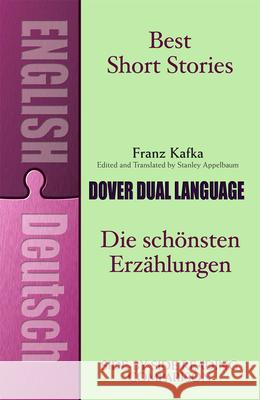 Best Short Stories: A Dual-Language Book Kafka, Franz 9780486295619 Dover Publications Inc.