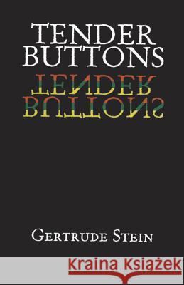 Tender Buttons Gertrude Stein 9780486298979 Dover Publications