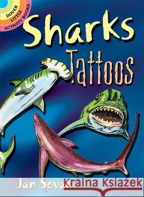 Sharks Tattoos Jan Sovak Sovak 9780486402437 Dover Publications