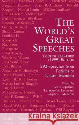 The World's Great Speeches: Fourth Enlarged (1999) Edition Copeland, Lewis 9780486409030 Dover Publications