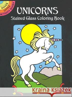 Unicorns Stained Glass Colouring Book Marty Noble 9780486409702 Dover Publications