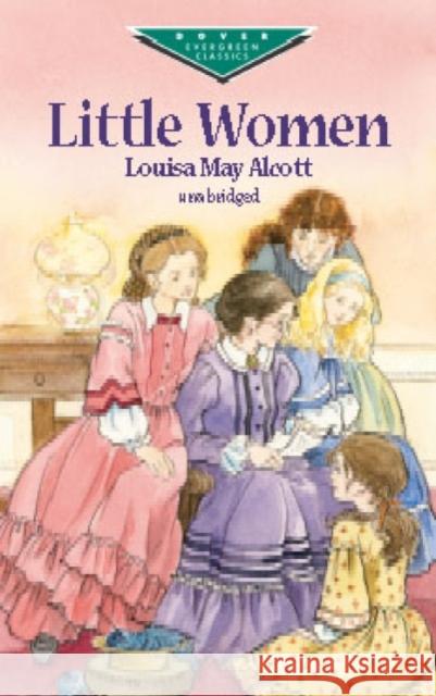 Little Women Louisa May Alcott 9780486410234 Dover Publications