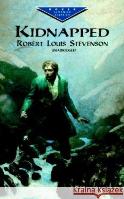Kidnapped Robert Louis Stevenson 9780486410265 Dover Publications
