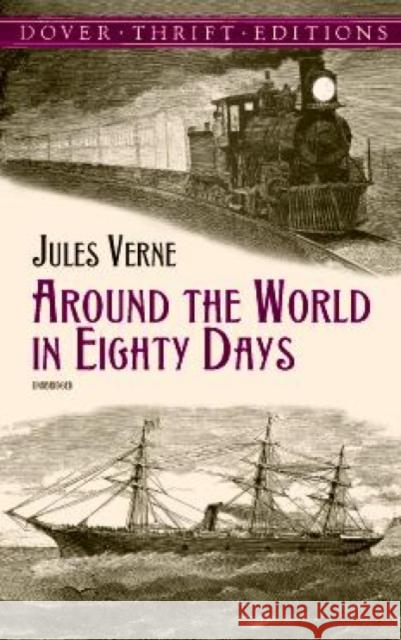 Around the World in Eighty Days Jules Verne 9780486411118 