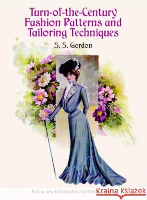 Turn-of-the-Century Fashion Pattern S. S. Gordon 9780486412412 Dover Publications