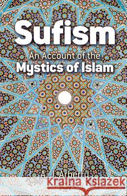 Sufism A. J. Jarthur John Arberry 9780486419589 Dover Publications
