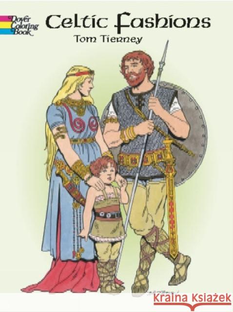 Celtic Fashions Tom Tierney 9780486420752 Dover Publications