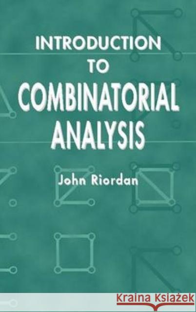 Introduction to Combinatorial Analysis John Riordan 9780486425368 Dover Publications