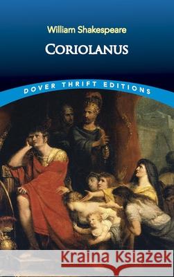 Coriolanus William Shakespeare 9780486426884 Dover Publications