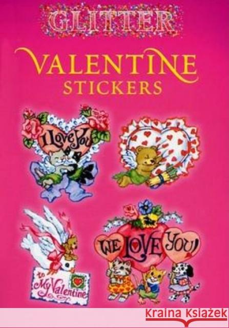 Glitter Valentine Stickers Nina Barbaresi 9780486438559 Dover Publications