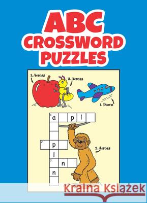 ABC Crosswords Fran Newman-D'Amico 9780486441153 Dover Publications