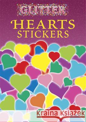 Glitter Hearts Stickers Dover Publications Inc 9780486444871 Dover Publications