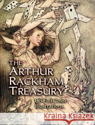 The Arthur Rackham Treasury: 86 Full-Color Illustrations Rackham, Arthur 9780486446851 0