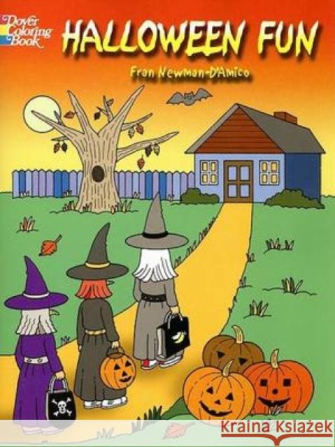 Halloween Fun Fran Newman-D'Amico 9780486446998 