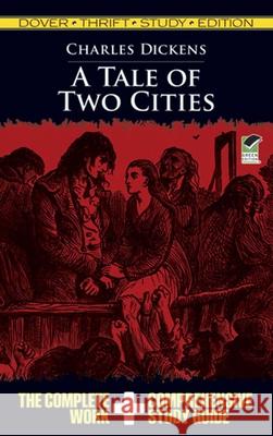 A Tale of Two Cities Dickens, Charles 9780486475684 Dover Publications