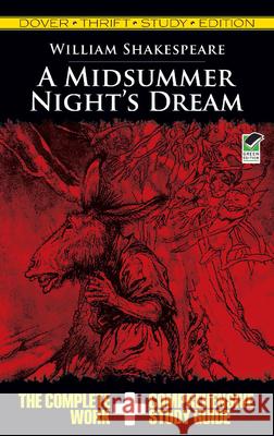 A Midsummer Night's Dream Thrift Study Edition Shakespeare, William 9780486475745 Dover Publications