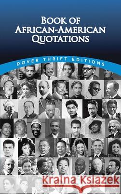 Book of African-American Quotations Joslyn Pine 9780486475899