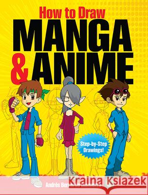 How to Draw Manga AndreS Giannotta 9780486476629 Dover Publications Inc.