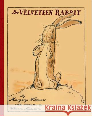 The Velveteen Rabbit Margery Williams William Nicholson 9780486486062