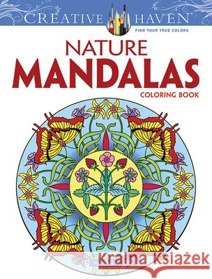 Creative Haven Nature Mandalas Marty Noble 9780486491370 Dover Publications