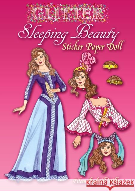 Glitter Sleeping Beauty Sticker Paper Doll Eileen Miller 9780486499703 0