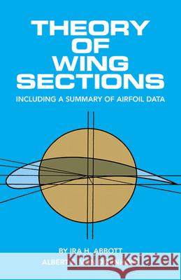 Theory of Wing Sections IRA H. Abbott 9780486605869 Dover Publications Inc.