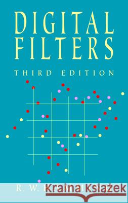 Digital Filters R. W. Hamming 9780486650883 Dover Publications