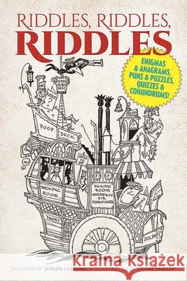 Riddles, Riddles, Riddles: Enigmas and Anagrams, Puns and Puzzles, Quizzes and Conundrums! Leeming, Joseph 9780486781860 Dover Publications
