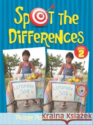 Spot the Differences Picture Puzzles for Kids 2 Sara Jackson 9780486782492 Dover Publications