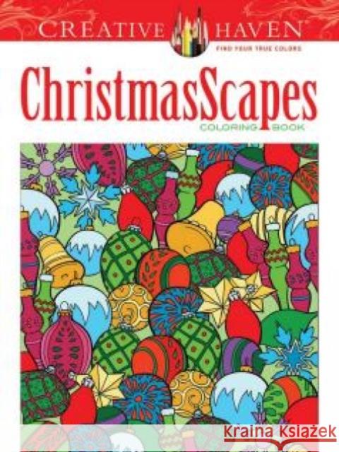 Creative Haven Christmasscapes Coloring Book Jessica Mazurkiewicz 9780486791876 Dover Publications
