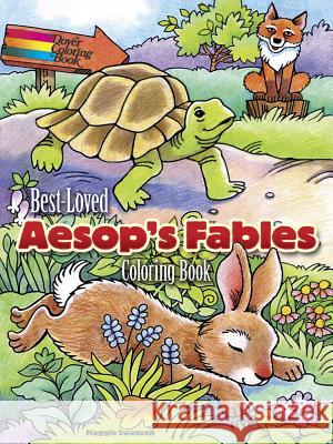 Best-Loved Aesop's Fables Coloring Book Maggie Swanson 9780486797472 Dover Publications