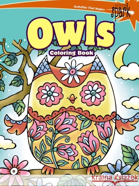 Spark Owls Coloring Book Noelle Dahlen 9780486802114 