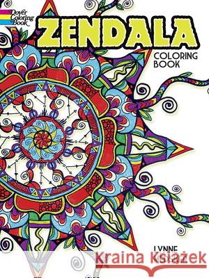 Zendala Coloring Book Lynne Medsker 9780486802510 Dover Publications Inc.