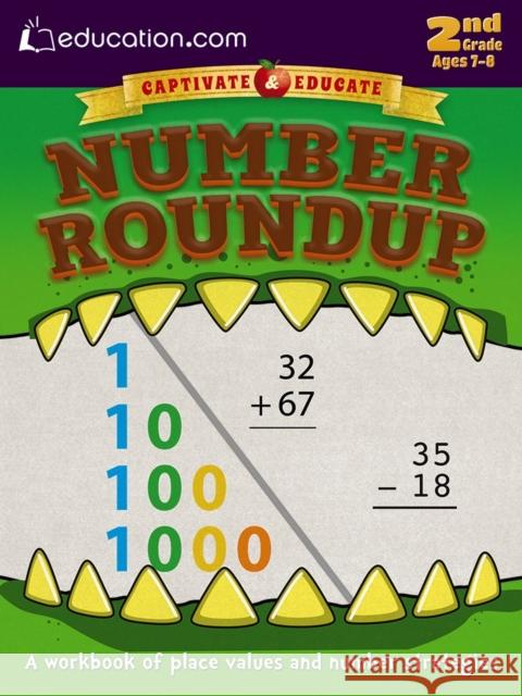 Number Roundup: A Workbook of Place Values and Number Strategies Education Com 9780486802640 