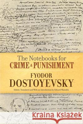 Notebooks for Crime and Punishment Fyodor Dostoyevsky 9780486813707 Dover Publications Inc.