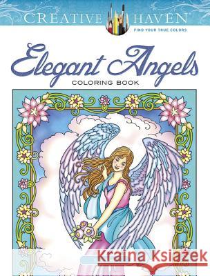 Creative Haven Angels Coloring Book Marty Noble 9780486814407 