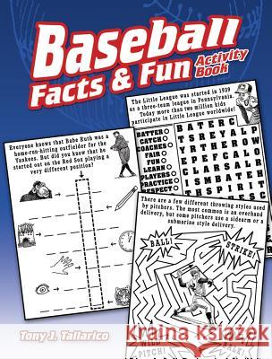 Baseball Facts & Fun Activity Book Tony J. Tallarico 9780486814421 Dover Publications