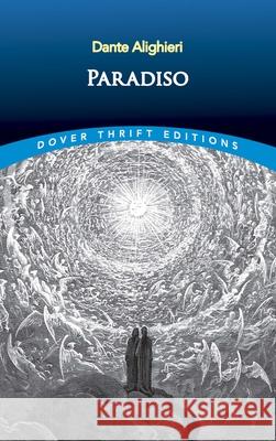 Paradiso Dante Alighieri                          Henry Wadsworth Longfellow 9780486815343 Dover Publications Inc.