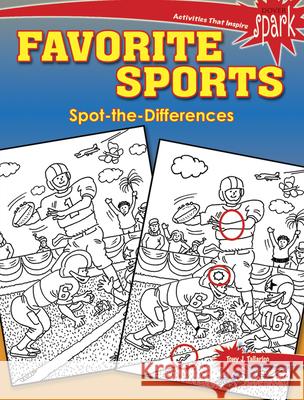 Spark Favorite Sports Spot-the-Differences Tony Tallarico 9780486819259 Dover Publications Inc.