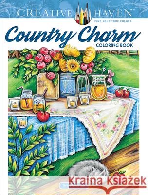 Creative Haven Country Charm Coloring Book Teresa Goodridge 9780486821689 Dover Publications Inc.