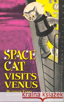 Space Cat Visits Venus Ruthven Todd Paul Galdone 9780486822730 Dover Publications