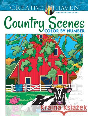Creative Haven Country Scenes Color by Number George Toufexis 9780486822808 Dover Publications