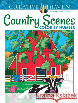 Creative Haven Country Scenes Color by Number George Toufexis 9780486822808 Dover Publications Inc.