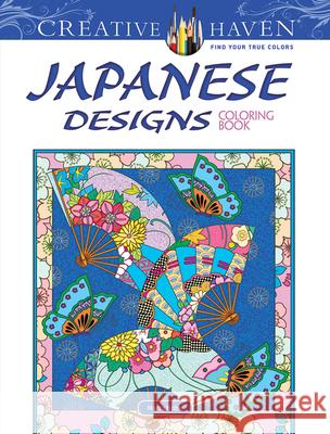 Creative Haven Japanese Designs Coloring Book Marty Noble 9780486823485 Dover Publications Inc.