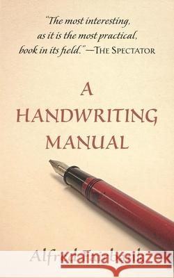 A Handwriting Manual Alfred J. Fairbank 9780486823867 Dover Publications