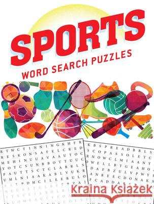 Sports Word Search Puzzles Frank J. D'Agostino Ilene J. Rattiner 9780486825007