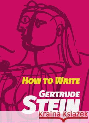 How to Write Gertrude Stein 9780486828428